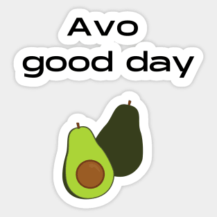 Avo good day Sticker